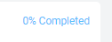 0 completed